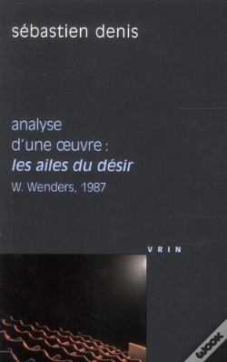 Capa do artigo Analyse D'Une Oeuvre : Les Ailes Du Désir (W. Wenders, 1987)