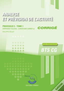 Capa do artigo Analyse Et Prévision De L'Activité Tome 1 ; Corrigé ; Bts Cg ; Processus 5