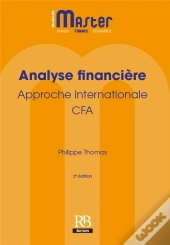 Analyse Financiere. Approche Internationale - Cfa