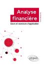 Analyse Financière ; Cours Et Exercices D'Application - Preview