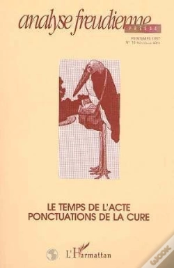 Capa do artigo Analyse Freudienne - Le Temps De L'Acte Ponctuations De La Cure