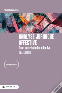 Capa do artigo Analyse Juridique Affective - Pour Une Résolution Effective Des Conflits