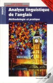 Analyse Linguistique De L'Anglais ; Méthodologie Et Pratique