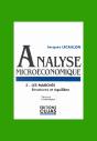 Analyse Microéconomique T.3 ; Les Marchés ; Structures Et Équilibre - Preview
