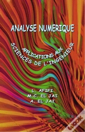 Analyse Numérique ; Applications Aux Sciences De L'Ingénieur