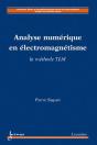 Analyse Numerique En Electromagnetisme La Methode Tlm Coll Micro Et Nanoelectronique Micro Et Nanosy - Preview