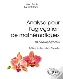 Capa do artigo Analyse Pour L'Agregation De Mathematiques 40 Developpements