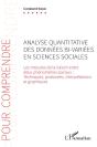 Analyse Quantitative Des Données Bi-Variées En Sciences Sociales ; Les Mesures De La Liaison Entre Deux Phénomènes Sociaux : Techniques, Protocoles, Interprétations Et Graphiques - Preview