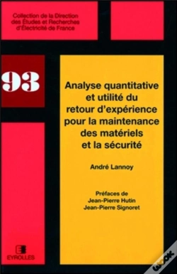 Capa do artigo Analyse Quantitative Et Utilité Du Retour D'Expérience Pour La Maintenance Des Matériels Et Sécurité