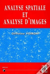 Analyse Spatiale Et Analyses D'Images Par La Morphologie Mathématique