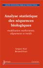 Analyse Statistique Des Séquences Biologiques Modelisation Markovienne ; Alignements Et Motifs - Preview