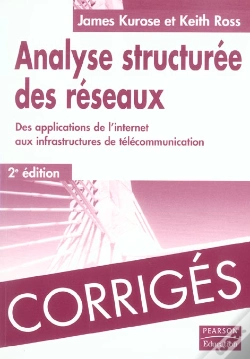 Capa do artigo Analyse Structuree Des Reseaux, Des Applications De L'Internet Aux Infrastructures De Telecommunication ; Corriges