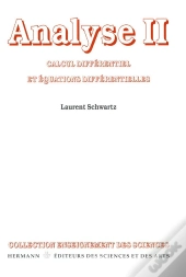 Analyse T.2 Calcul Differentiel Et Equations Differentielles