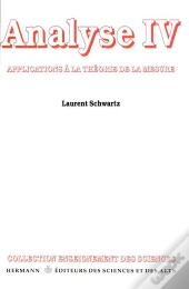 Analyse T.4 Applications A La Theorie De La Mesure