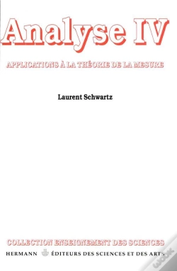 Capa do artigo Analyse T.4 Applications A La Theorie De La Mesure