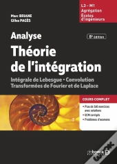 Analyse Théorie De L'Intégration : Convolution, Transformées De Fourier Et De Laplace