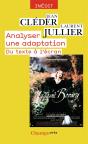 Analyser Une Adaptation ; Du Texte À L'Écran - Preview