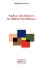 Analyses Circonstanciées Des Relations Internationales - Preview