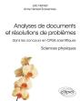 Analyses De Documents Et Résolutions De Problèmes ; Sciences Physiques ; Cpge Scientifiques - Preview