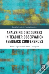 Analysing Discourses In Teacher Observation Feedback Conferences
