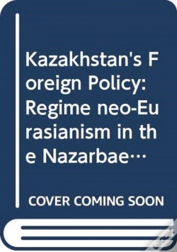 Capa do artigo Analysing Kazakhstan'S Foreign Policy