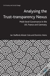 Analysing The Trust-Transparency Nexus