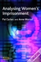 Analysing Women'S Imprisonment