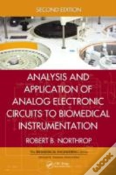 Analysis And Application Of Analog Electronic Circuits To Biomedical Instrumentation