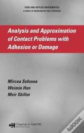 Analysis And Approximation Of Contact Problems With Adhesion Or Damage