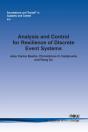 Analysis And Control For Resilience Of Discrete Event Systems - Preview