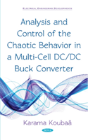 Analysis And Control Of The Chaotic Behavior In A Multi-Cell Dc/Dc Buck Converter - Preview