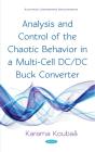 Analysis And Control Of The Chaotic Behavior In A Multi-Cell Dc/Dc Buck Converter - Preview