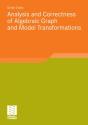 Analysis And Correctness Of Algebraic Graph And Model Transformations - Preview