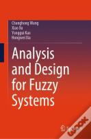 Analysis And Design For Fuzzy Systems