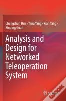 Analysis And Design For Networked Teleoperation System