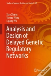 Analysis And Design Of Delayed Genetic Regulatory Networks