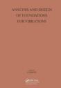 Analysis And Design Of Foundations For Vibrations - Preview