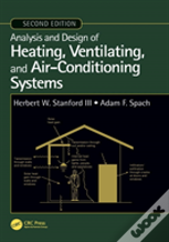 Analysis And Design Of Heating, Ventilating, And Air-Conditioning Systems, Second Edition