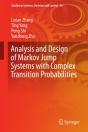 Analysis And Design Of Markov Jump Systems With Complex Transition Probabilities - Preview