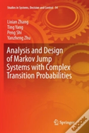 Capa do artigo Analysis And Design Of Markov Jump Systems With Complex Transition Probabilities