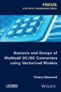 Analysis And Design Of Multicell Dc/Dc Converters Using Vectorized Models - Preview