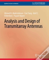 Analysis And Design Of Transmitarray Antennas