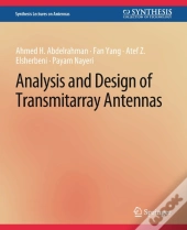 Analysis And Design Of Transmitarray Antennas
