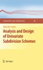 Analysis And Design Of Univariate Subdivision Schemes - Preview