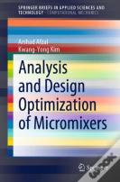 Analysis And Design Optimization Of Micromixers