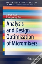 Analysis And Design Optimization Of Micromixers