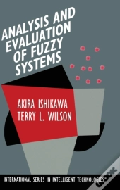 Analysis And Evaluation Of Fuzzy Systems