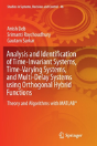 Analysis And Identification Of Time-Invariant Systems, Time-Varying Systems, And Multi-Delay Systems Using Orthogonal Hybrid Functions - Preview