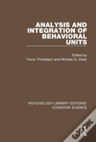 Analysis And Integration Of Behavioral Units