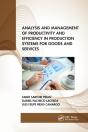 Analysis And Management Of Productivity And Efficiency In Production Systems For Goods And Services - Preview